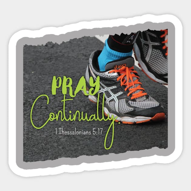 Christian Prayer Warriors Pray Continually - 1 Thessalonians 5:17 | Christian Design Sticker by Third Day Media, LLC.